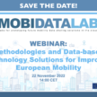 Save the Date: Webinar on Methodologies and Data-based Technology Solutions for Improved European Mobility