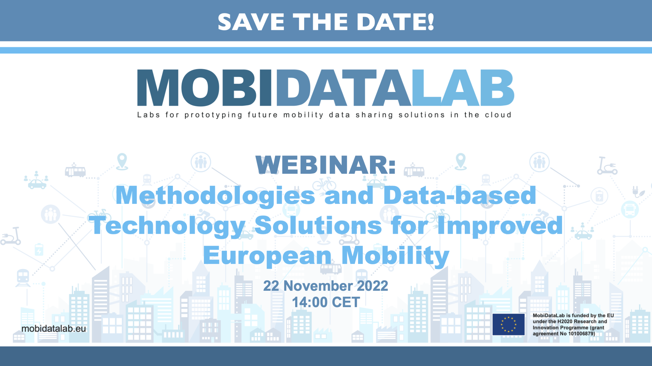 You are currently viewing Save the Date: Webinar on Methodologies and Data-based Technology Solutions for Improved European Mobility